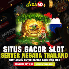 Slot Thailand Ada4d Slot Server Thailand Slot Gacor